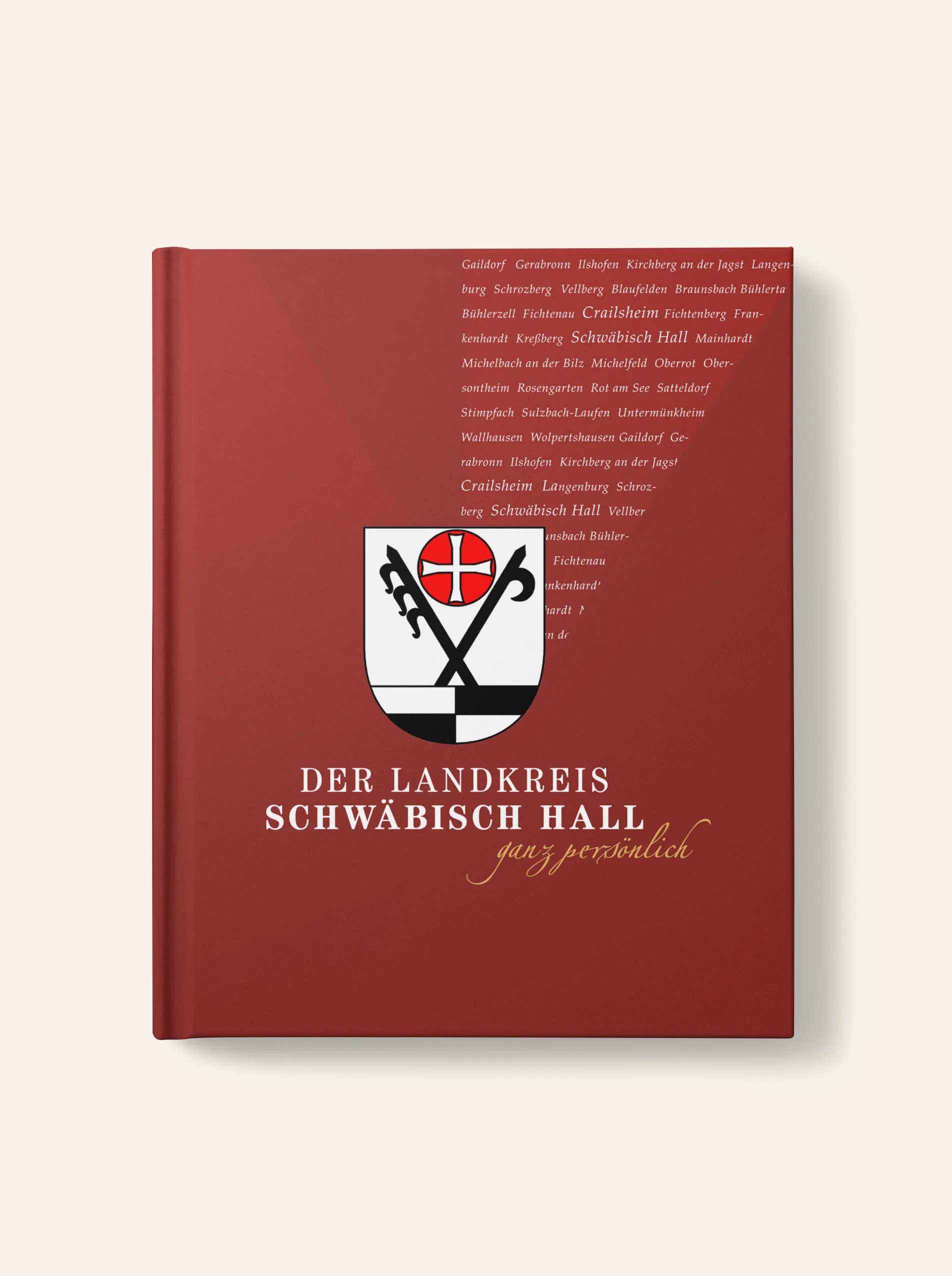 Buchcover: Der Landkreis Schwäbisch Hall –
ganz persönlich