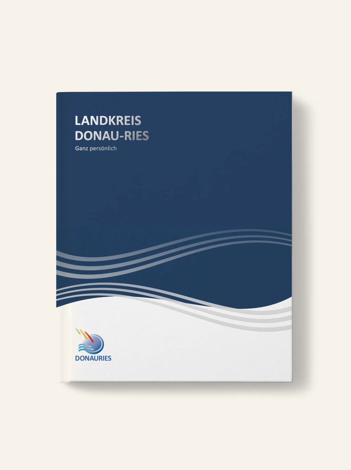 Buchcover Landkreis Donau-Ries ganz persönlich